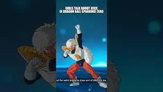 GIRLS TALK ABOUT JEICE IN DRAGON BALL SPARKING! ZERO