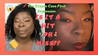 THE CRAYON CASE CHALK DUST & HIGHLIGHTER | FIRST IMPRESSIONS PRODUCT REVIEW #makeup #crayoncutiese