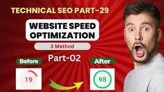Easy Way Website Speed Optimization Method 02 || Part 29 - New Full SEO Course in Bangla 2024