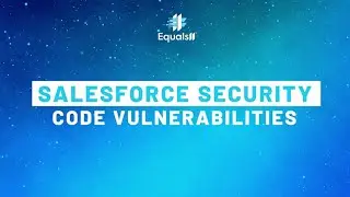 Salesforce Security: How SOQL Injection Happens (and how to stop it before it&rsquo;s too late)