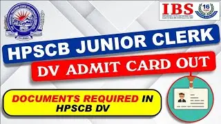 HPSCB jr clerk DV admit card out | HP State Cooperative Bank DV documents required | HPSCB Clerk