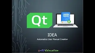 Creating Automated User Guides in Qt | Step-by-Step Guide for In-App and Manual Documentation