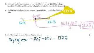 From a confidence interval, find the number surveyed and margin of error (Statistics 5)