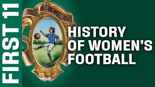History of Women's Football in 11 Museum Objects | First 11