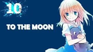 Let's play - To the Moon #10