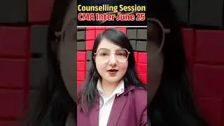 Live Counselling Session CMA Inter June 25 | #shorts