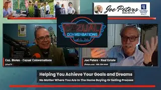 Cazual Conversations - 2024 Real Estate Market - w- Joe Peters #caztv