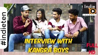#indietenchannel || क्या हुआ जब कांगड़ा के तीन मकैनिकल इंजिनियर बने यूट्यूब स्टार? || #KANGRABOYS ||