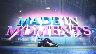 MADE IN MOMENTS #1