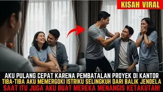 AKU MEMERGOKI ISTRIKU BERMESRAAN DENGAN PRIA LAIN DARI BALIK JENDELA! DETIK ITU JUGA KU HAJAR MEREKA
