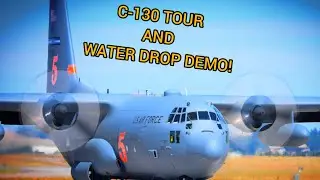 C-130 tour and water drop demo!