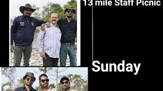 13 mile picnik By Phulbari Tea estates All  Staffs 