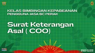 [KELAS 20012021] SURAT KETERANGAN ASAL (COO)