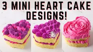 3 SUPER EASY MINI HEART CAKE DESIGNS YOU NEED TO TRY // Condensed Milk Buttercream