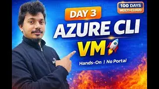 Day 3 | Azure VM Creation Using Azure CLI 🚀 | RBAC Error Fix | 100 Days Multi-Cloud DevOps