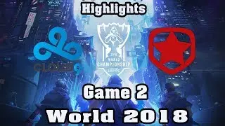 C9 Vs GMB | Play-In Groups Game 2 | 2018 World Championship | Gambit Gaming Vs. Cloud9