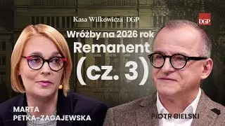 Wróżby na 2026 rok. Remanent cz. 3 [KASA WILKOWICZA]