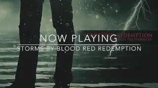 Storms by Blood Red Redemption