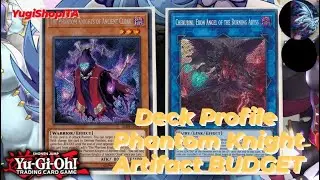 Yu-Gi-Oh! Phantom Knight Artifact BUDGET!