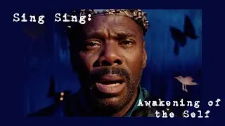 Sing Sing: How the Theatre Awakens the Self