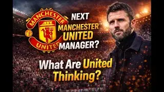 Next Manchester United Manager  - Michael Carrick - What Are United Thinking
