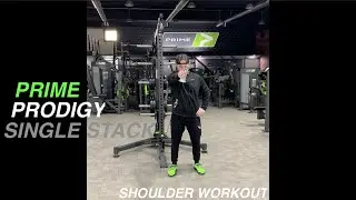 Prodigy Single Stack - Shoulder Workout