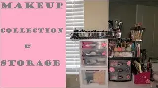 My Makeup Collection & Storage/Organization (Mostly All-Natural, Non-Toxic)