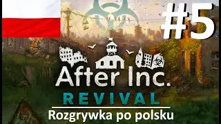 After Inc. Revival PL #5 Potężny arsenał