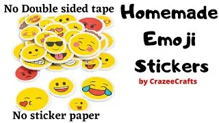 DIY How to make Emoji Stickers without double sided tape| Homemade Emoji Stickers DIY