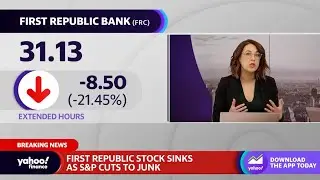 First Republic Bank stock plunges on S&P Junk rating