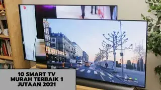 Rekomendasi 10 Smart TV Murah dan Terbaik 2021