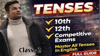 Tenses (Present Ind. tense) for 10th, 12th and competitive exams 
