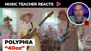 Music Teacher Reacts to Polyphia 