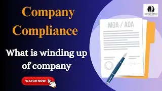 Winding up of a company, modes of winding up of a company, compulsory companies act 2013 #company