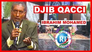 IBRAHIM SOMALI /KACANUY KOH LIYO XAYYOYSITE / DJIB KAAQE 2026 / RTD MUSIC PRODUCTION