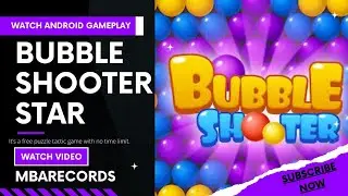 Bubble Shooter Star | Develope by shinhwapuzzlegames | 2022 | Android Games | Gaming | no Commentary