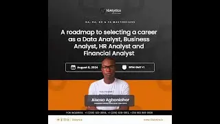 Selecting a career as a Data Analyst, Business Analyst, HR Analyst and Financial Analyst