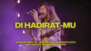 DI HADIRAT-MU - WORSHIP NIGHT 38 (2023)