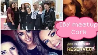 Vlog Irish beauty YouTubers meetup| Cork 2014