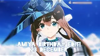 [ Amiya Birthday Edit ] | Shimmer | Arknights 