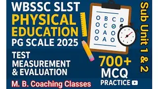 SLST PG Physical Education 2025 | 700+ Most Expected MCQ | Test Measurement | Unit 1&2 | 100% Common