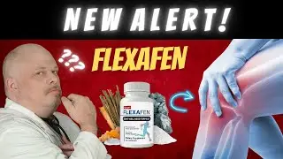 FLEXAFEN HONEST REVIEW | HOW FLEXAFEN WORKS | FLEXAFEN JOINT SUPPLEMENT  FLEXAFEN REVIEWS #flexafen