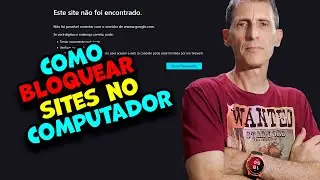 Como bloquear qualquer site no seu computador
