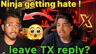 Ninja Reply on leave TX and Getting hate from Fans😱