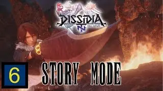 HYPED AND RAGED ALL AT ONCE! | Dissidia NT Final Fantasy Story Mode - Part 6