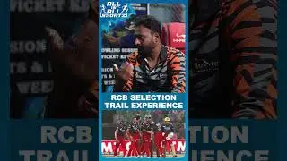 RCB Selection Trail Experience  | #allinallsportz