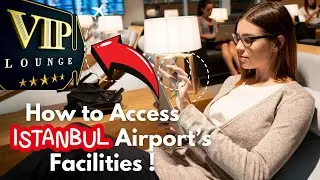 Unbelievable Istanbul Airport Services You Have to Try! Don&rsquo;t Miss These Hacks!