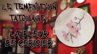 Le Temps d'un tatouage : La Fleur de Cerisier