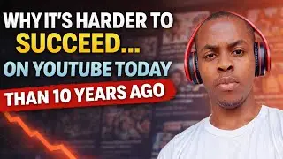 Why It&rsquo;s Harder to Succeed on YouTube Today Than 10 Years Ago