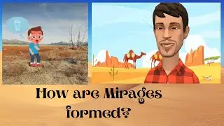 How are mirages formed?